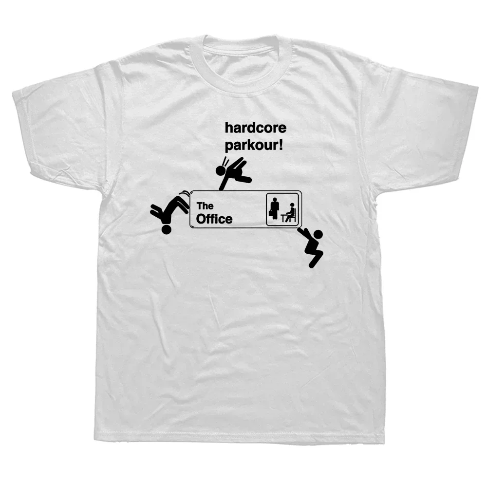 Funny Hardcore Parkour The Office T Shirts Cotton Streetwear Short Sleeve Birthday Gifts Summer Style T-shirt Mens Clothing