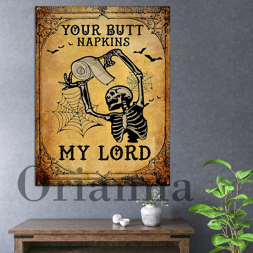 Skeleton Your Butt Napkins My Lord Canvas Poster Funny Skeleton Butt Napkins Bathroom Poster, Funny Skeleton Bathroom Wall Decor