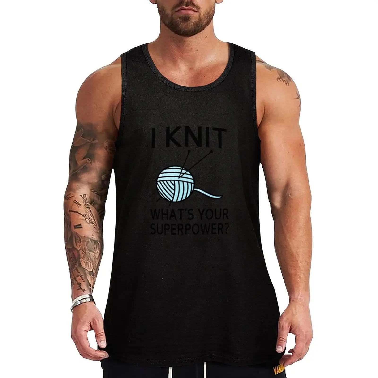 I Knit What's your superpower? Tank Top Fitness Gym Tank Top Quick Dry Lightweight Shirt