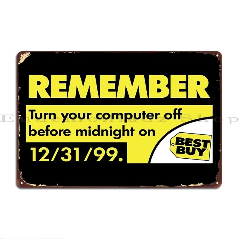 1999 Reminder Original Metal Plaque Cinema Wall Decor Designer Mural Home Tin Sign Poster