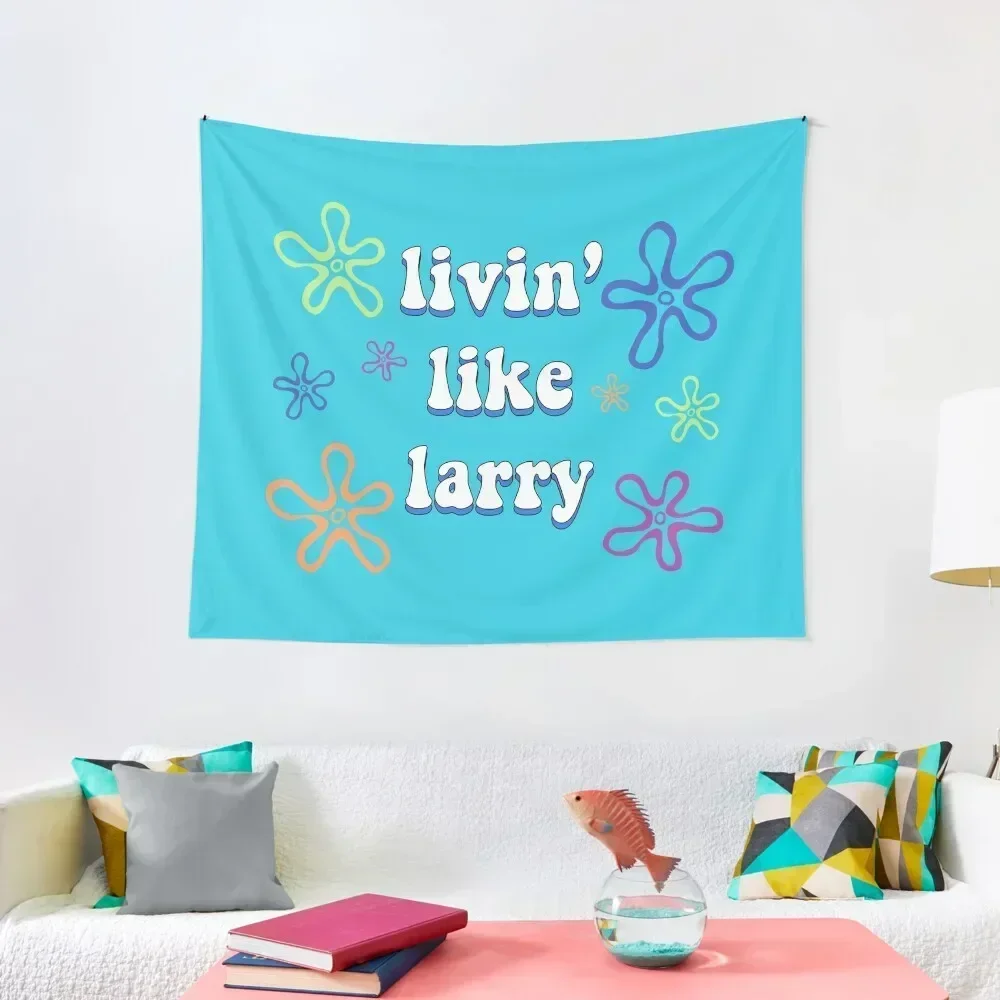 

Livin' Like Larry Tapestry Decoration Wall Wall Decor Hanging Tapestry