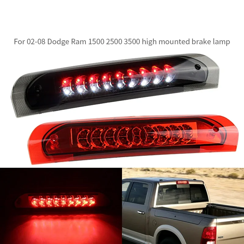 Car LED Additional High brake light for Dodge RAM 1500 2500 3500 02-08 modified Tail Brake light Car Accessories