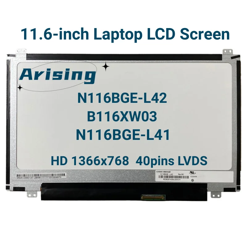 

11.6-inch LCD Matrix Screen B116XW03 V.2 Fit N116BGE-L41 N116BGE-L42 For Acer ASPIRE ONE 722 AO722 756 V5-171 v5-131 HD 1366x768