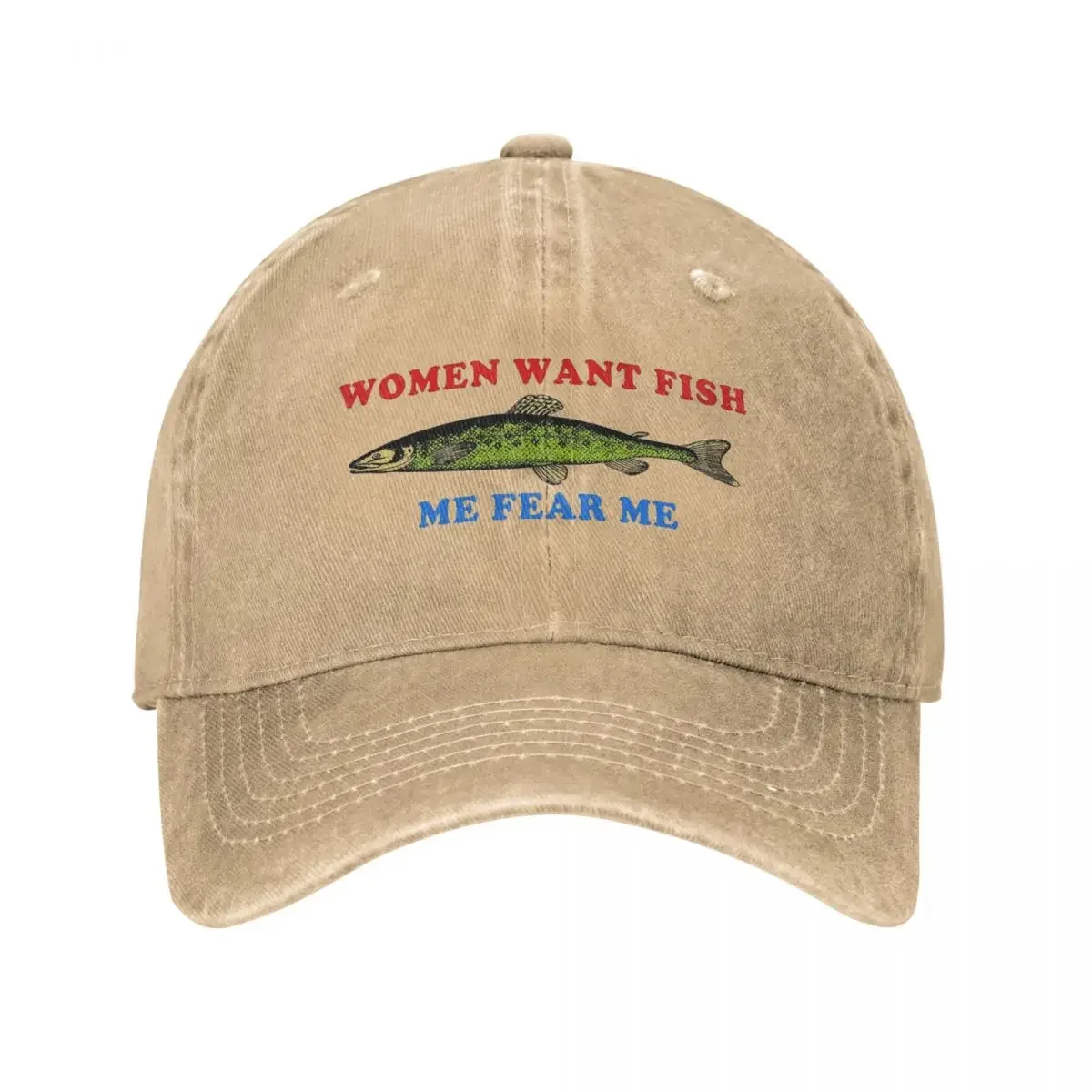 Women Want Fish Me Fear Me Baseball Cap Stuff Vintage Distressed Washed Funny Logo Dad Hat Casquette Unisex Style Outdoor Travel