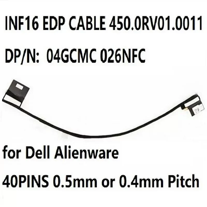 For Dell alien M16 M18 screen cable 40 pin 0.4/0 available inf16 inf18 26NF