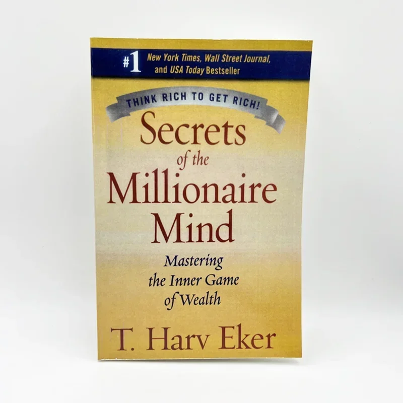 

Secrets of The Millionaire Mind: Mastering The Inner Game of Wealth By T. Harv Eker Finance Books In English Paperback