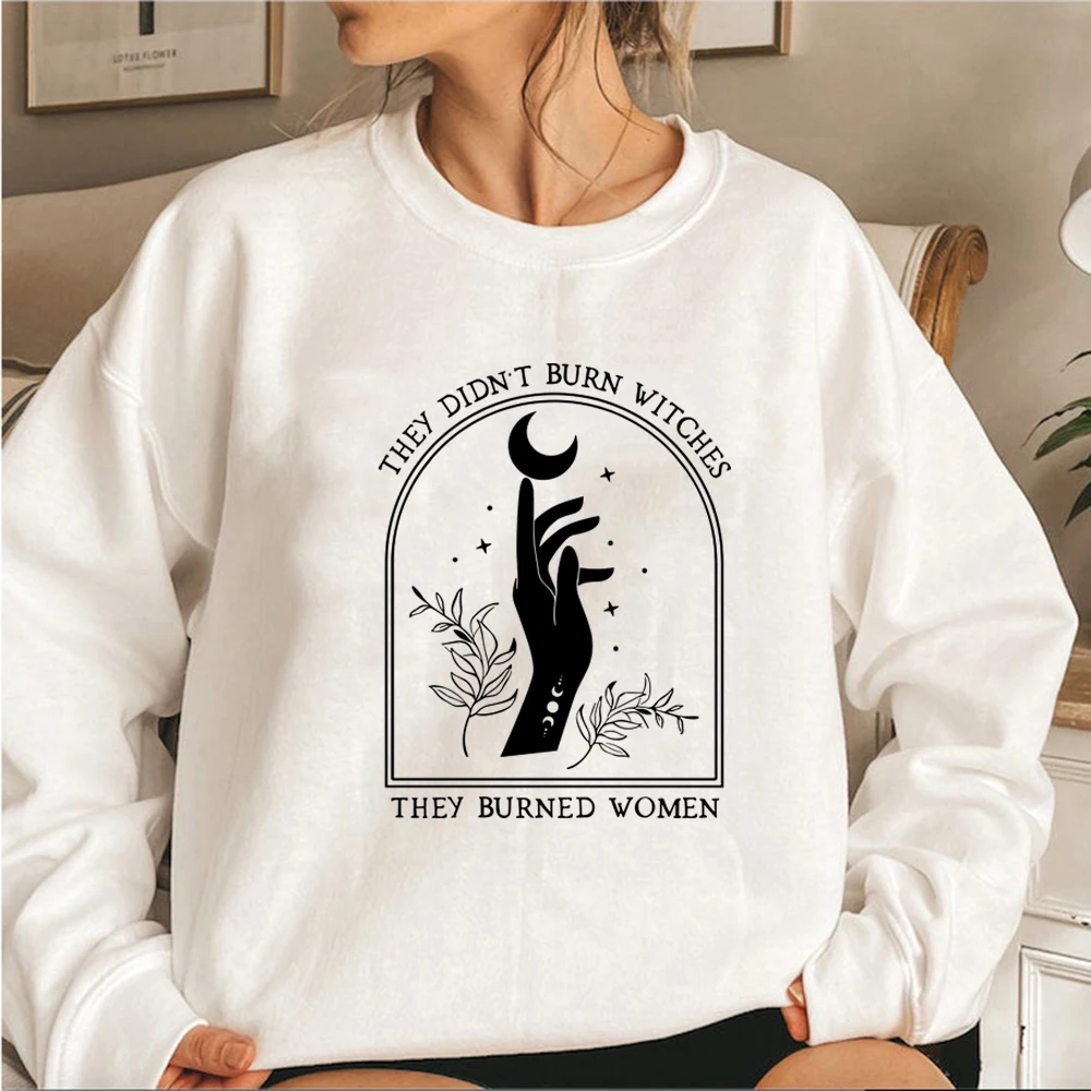 They Didn't Burn Witches They Burned Women Sweatshirt Women Rights Dates Sweatshirt Feminist Witch Hoodie Long Sleeve Pullovers