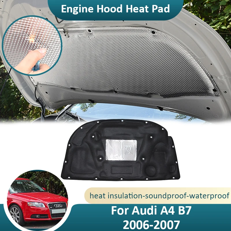 

Front Hood Engine For Audi A4 B7 8E 8H 2006 2007 Flame Retardant Thermal Insulation Pads Soundproof Cotton Mat Car Accessories