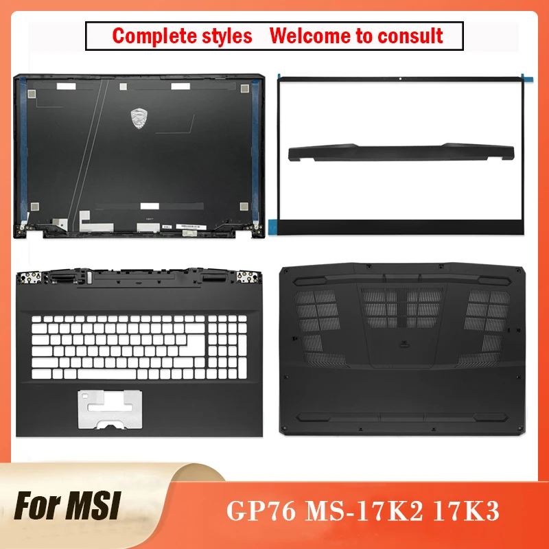 NEW For MSI GP76 MS-17K2 17K3 Laptop LCD Back Cover/Front Bezel/Palmrest Hinge Cover/Bottom Case Upper Top Case Black GP76