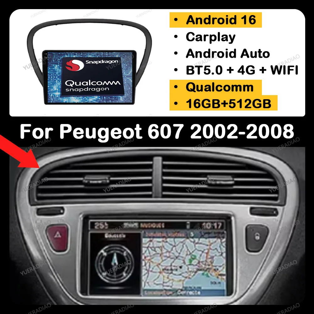 Rádio Automotivo Android 16 para Peugeot 607 2002 - 2008 Reprodutor Multimídia de Vídeo BT Qualcomm QLED Unidade Principal GPS NAVI 4G LTE 5G WIFI 2DIN