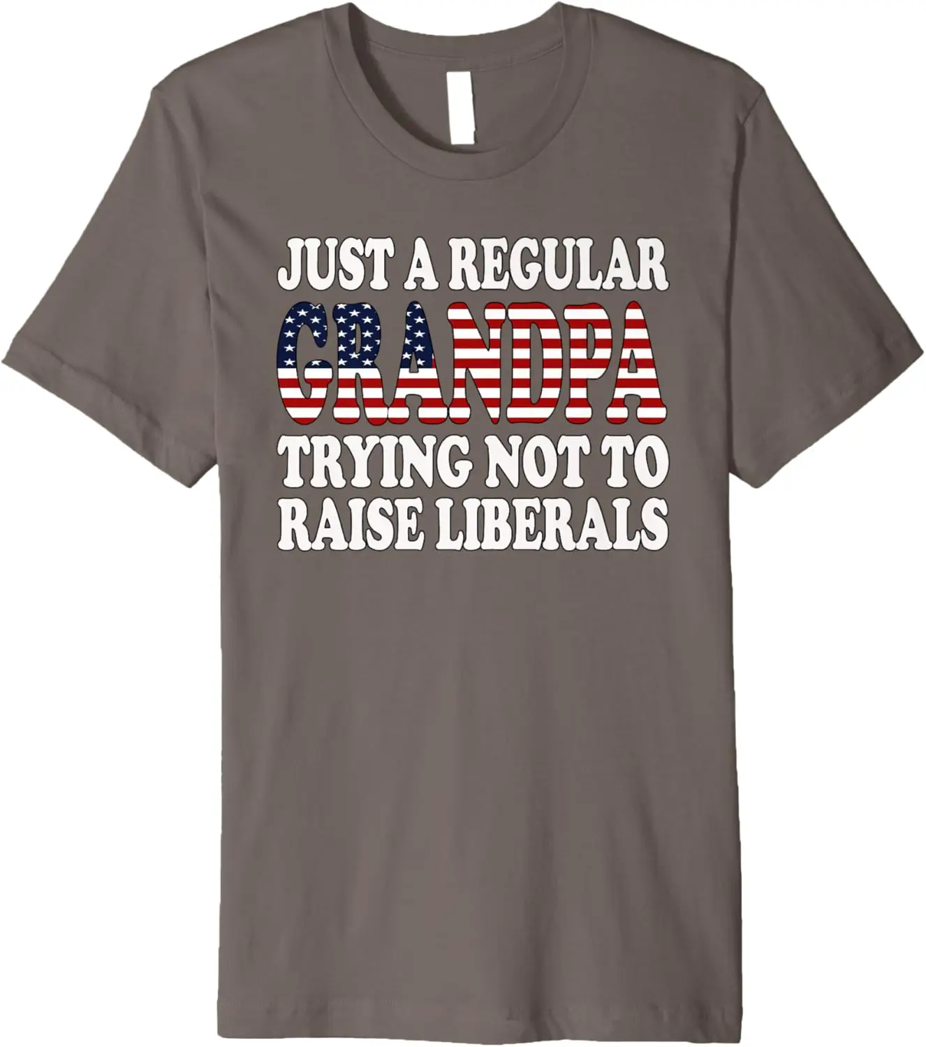 

Republican Just Regular Grandpa Trying Not To Raise Liberals Premium T-Shirt Anime Clothes Streetwear Mens T Shirts Graphic Cami