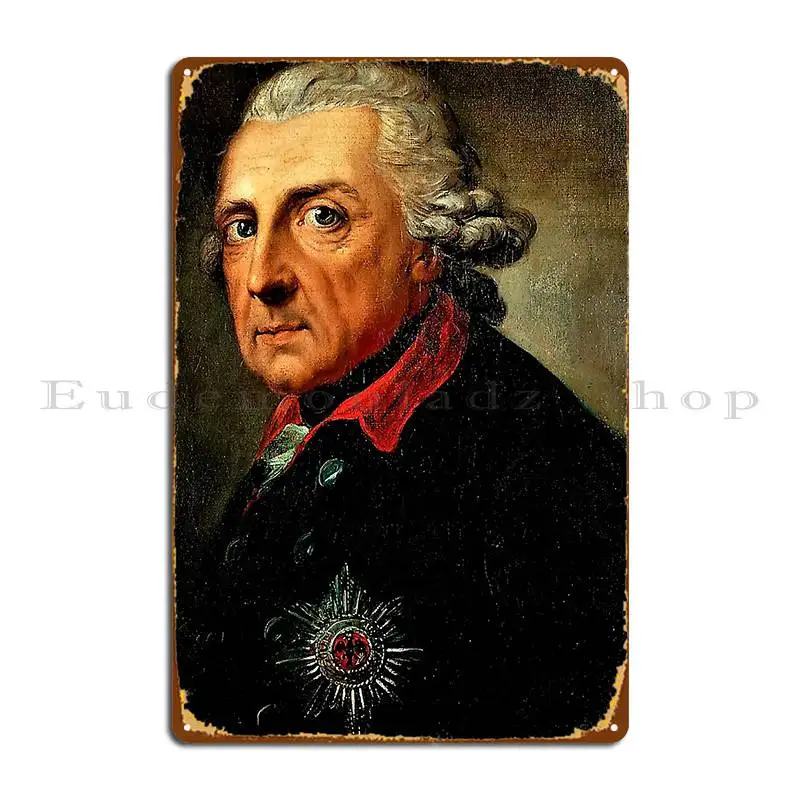 Póster de cartel de Metal de Frederick The Great, decoración de pared, fiesta, crear cartel de estaño de Club oxidado