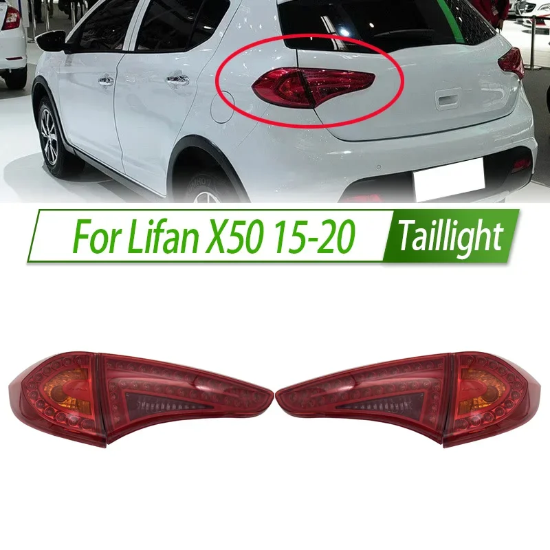 

Для Lifan X50 15-20 автомобильный задний фонарь в сборе, задний фонарь в стиле OEM с указателем поворота, замена прямой посадки