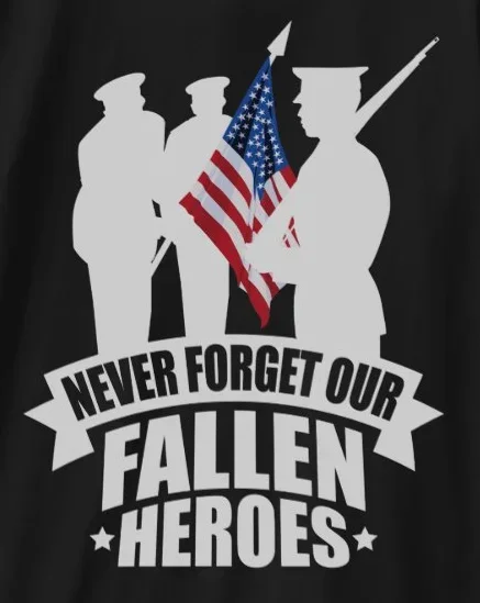 

Never Forget Our Fallen Soldiers T-Shirt 100% Cotton O-Neck Summer Short Sleeve Casual Mens T-shirt Size S-3XL