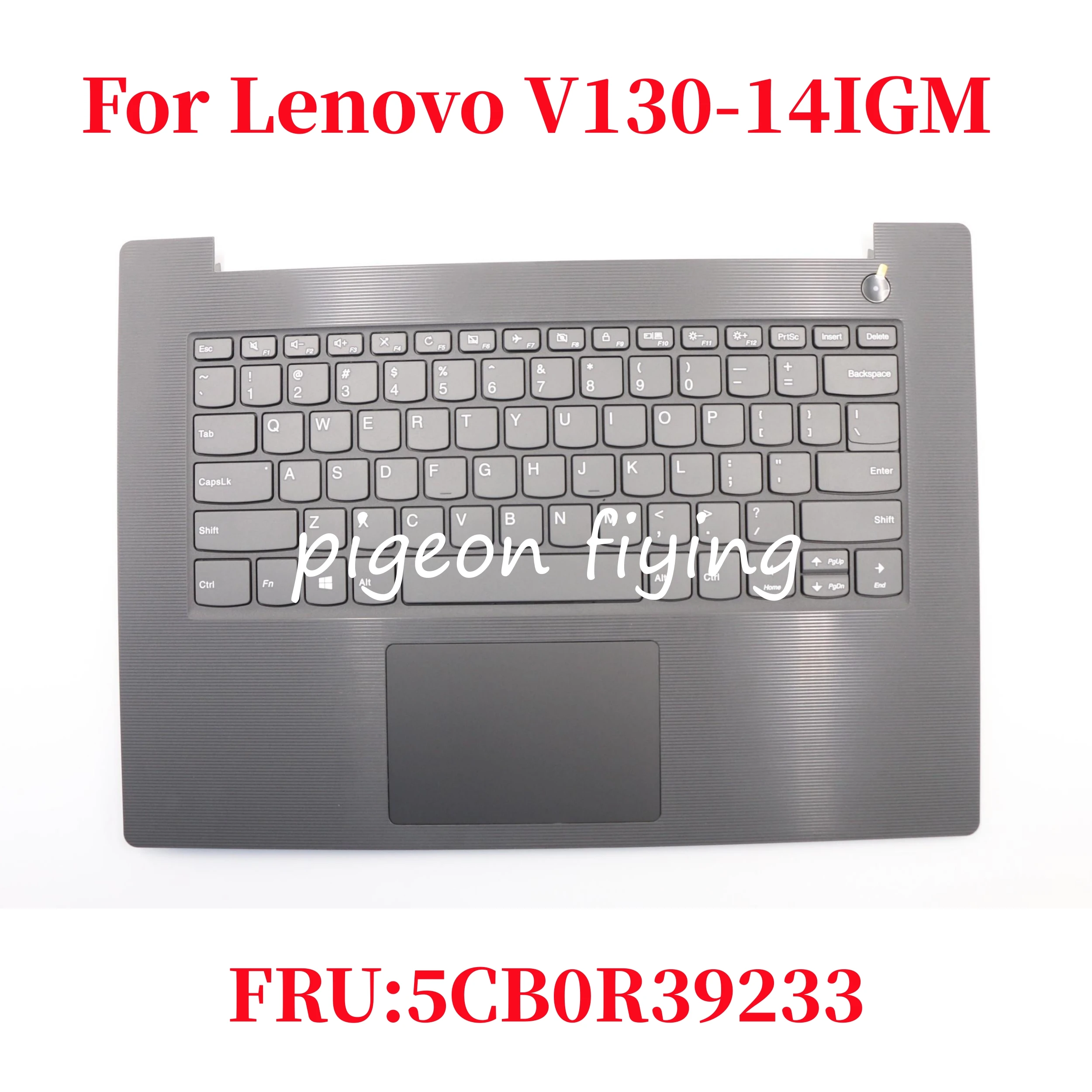 

For Lenovo ideapad V130-14IGM Notebook Computer Keyboard FRU: 5CB0R39233