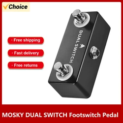 MOSKYAudio DUAL SWITCH Dual Footswitch Foot Switch Pedal Full Metal Shell