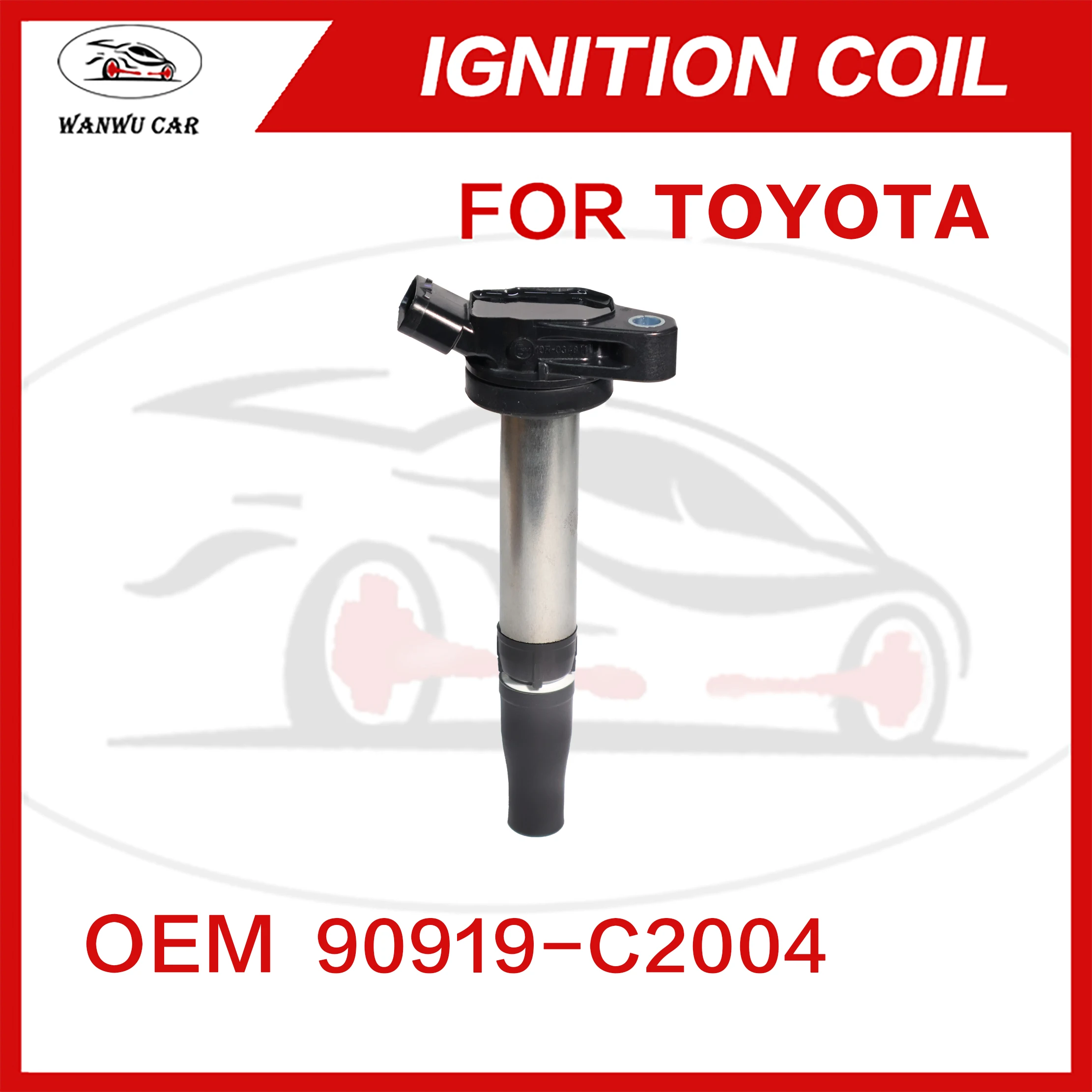 90919-C2004 Ignition Coil Igniter Suitable For TOYOTA Camry (V5)/RAV4 RWD (SA4)/Razor (GRX12) /Lexus Deluxe