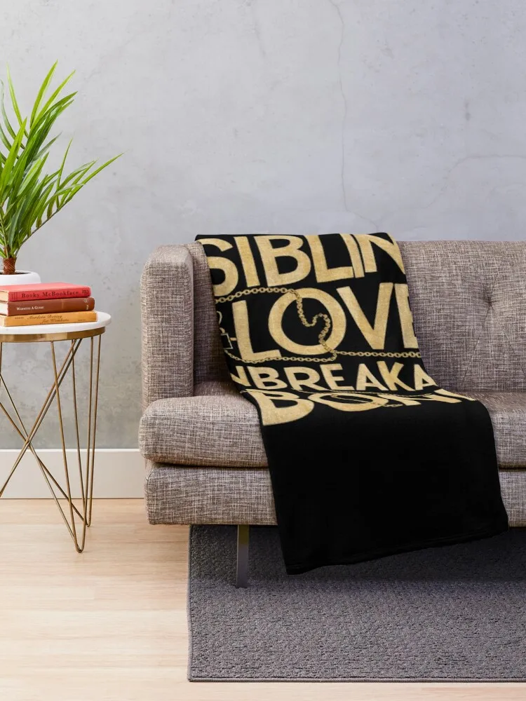 Sibling Love, Unbreakable Bond T-Shirt – Celebrate Family with this Stylish New Design Throw Blanket Thin Hairys Warm Blankets