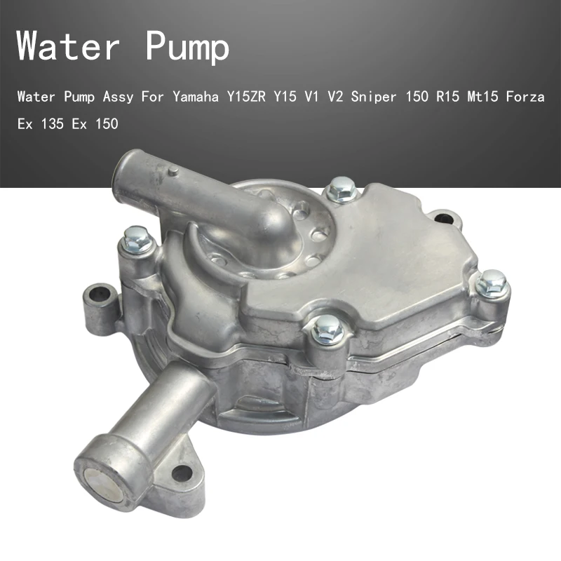 

Water Pump Assy For Yamaha Y15ZR Y15 V1 V2 Sniper 150 R15 Mt15 Forza Ex 135 Ex 150