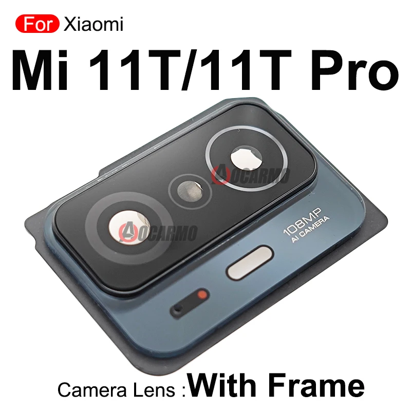 Aocarmo For Xiaomi 11T Mi11T Pro Rear Back Camera Glass Lens With Frame Replacement Repair Parts