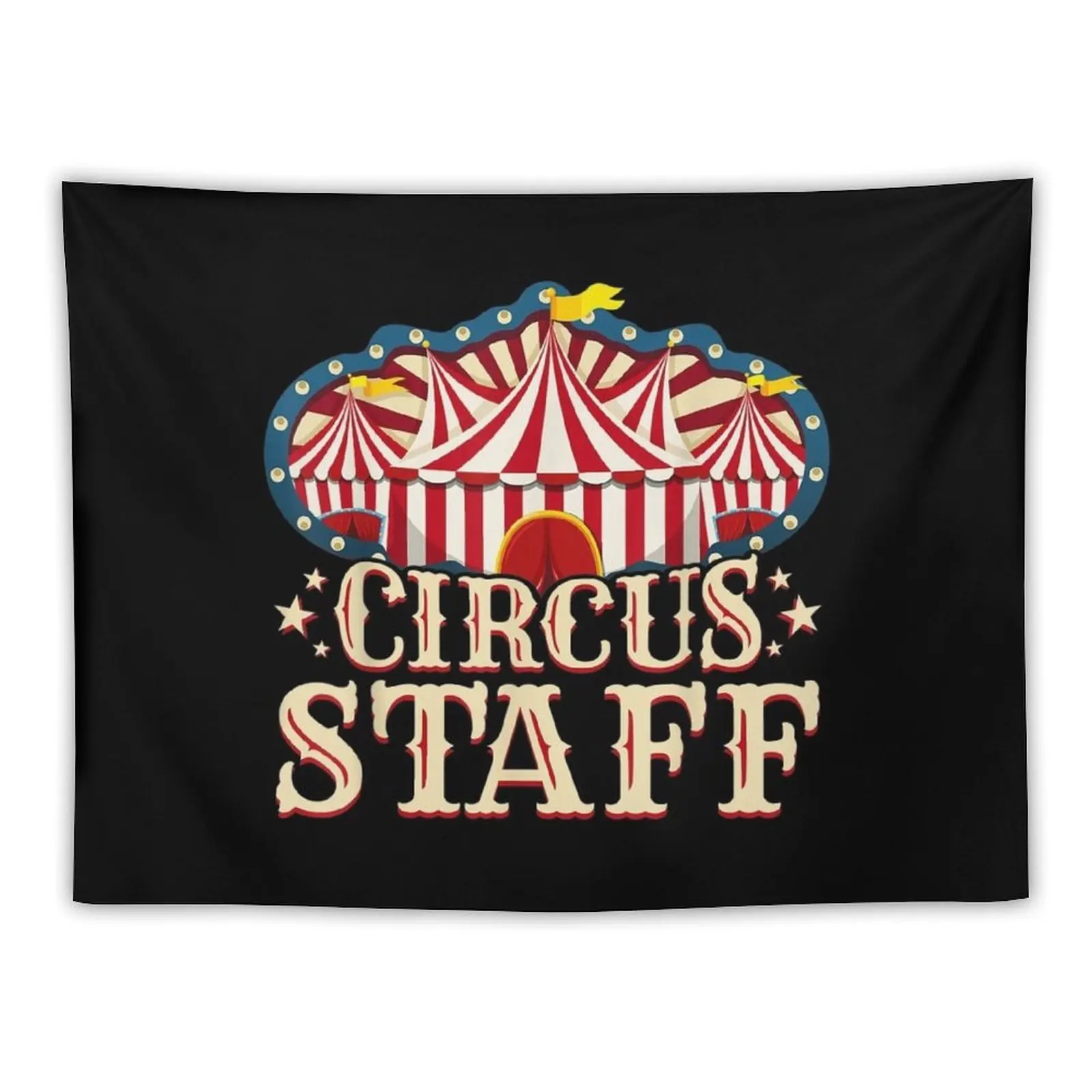 

Circus Staff Shirt - Circus Party Shirt - Circus Staff Tapestry Tapete For The Wall Wall Hanging Decor Tapestry