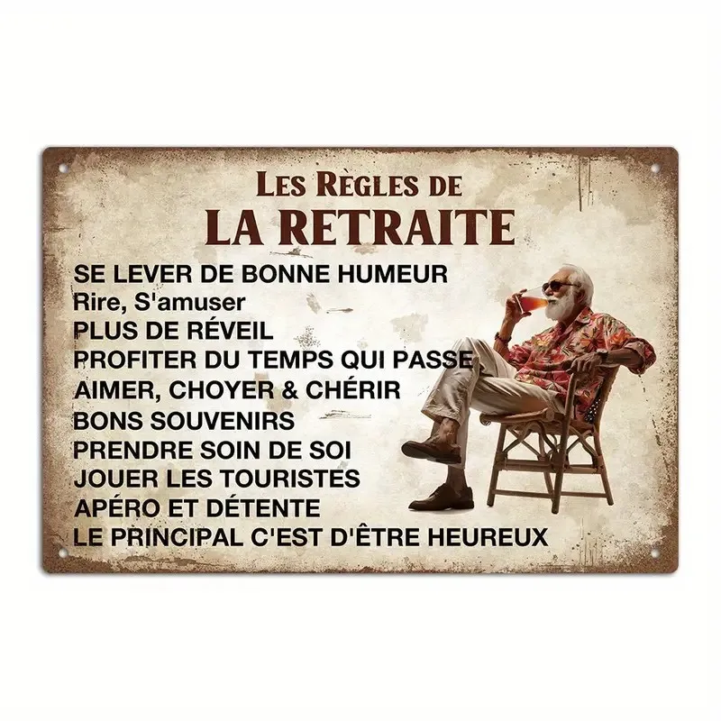 Vintage Metal Sign - Les Règles de la Retraite French Retirement Rules Wall Art - Retro Tin Sign for Home, Lounge, or Outdoor