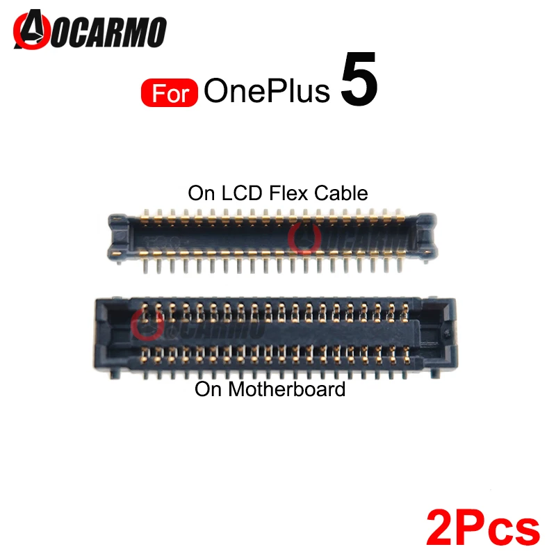 

2Pcs/Lot For OnePlus 5 LCD FPC Plug Flex Cable Connector Mainboard Replacement Parts