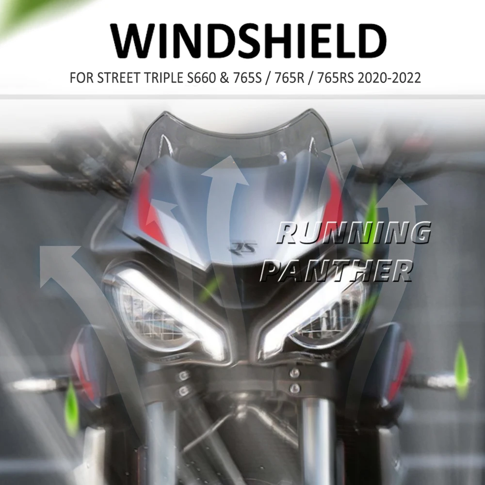 

For Street Triple S660 S 660 765 S RS R 765RS 765R 765S 2020 - 2022 Motorcycle Front Windscreen Windshield Wind Deflector Screen