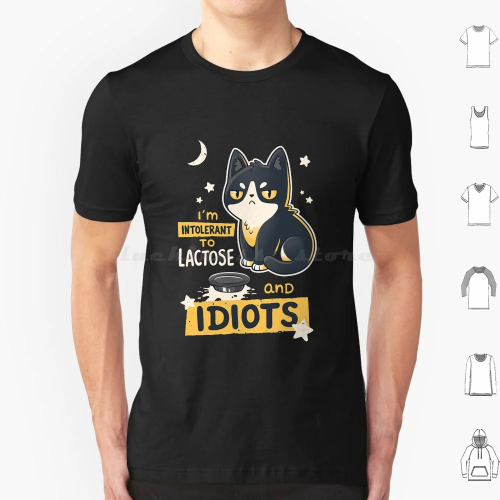 Intolerant To Lactose And Idiots / / Sassy Kitten , Kawaii Angry Black Cat T Shirt Men Women Kids 6Xl Lactose Intolerant