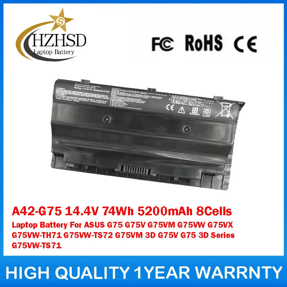 

A42-G75 14,4 В, 74 Втч, 5200 мАч, 8 ячеек для ноутбука ASUS G75 G75V G75VM G75VW G75VX G75VW-TH71 G75VW-TS72 G75VM G75VW-TS71