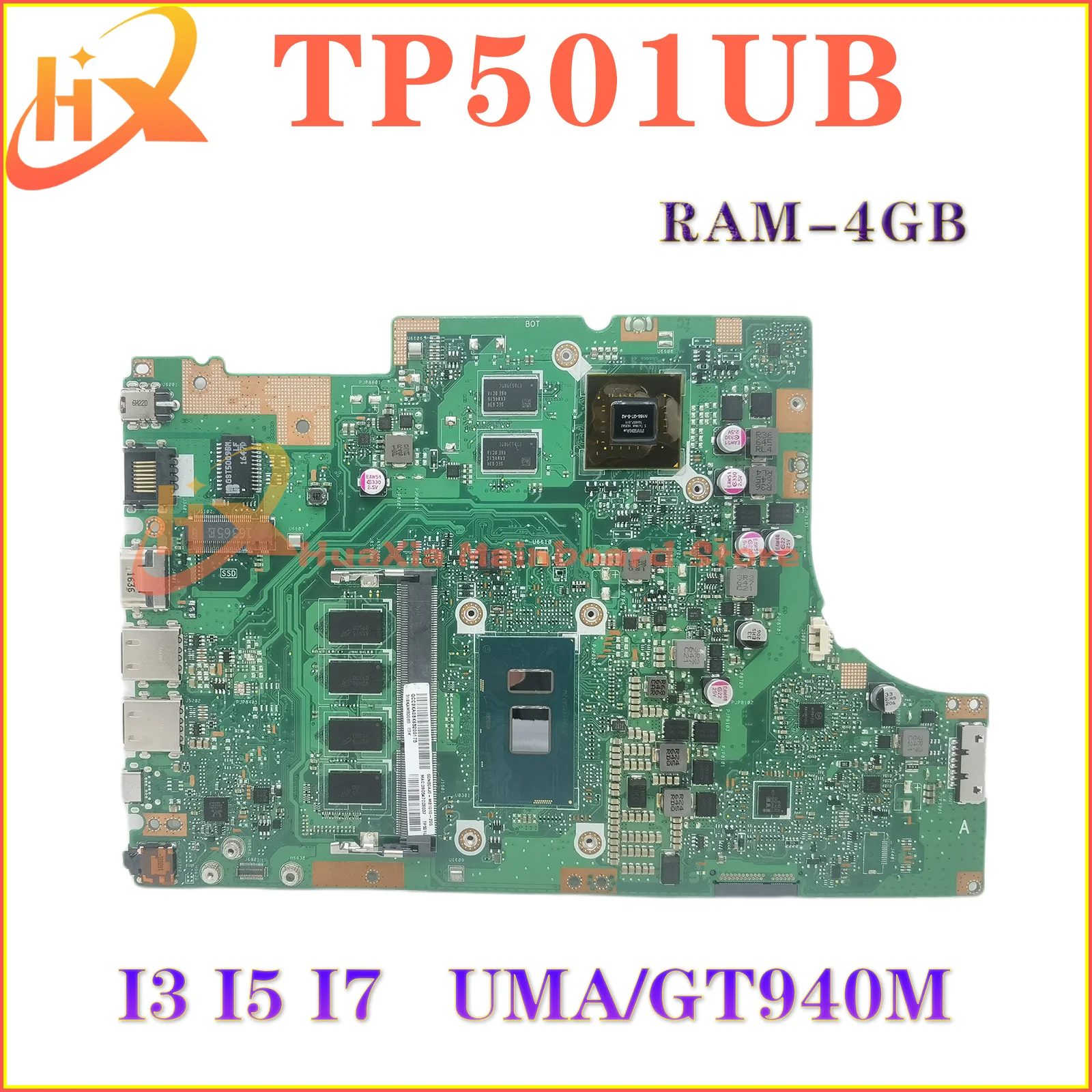 

Notebook Mainboard For ASUS Vivobook Flip TP501UB TP501U TP501UA TP501UQ TP501UQK Laptop Motherboard I3 I5 I7 4GB/RAM UMA/GT940M