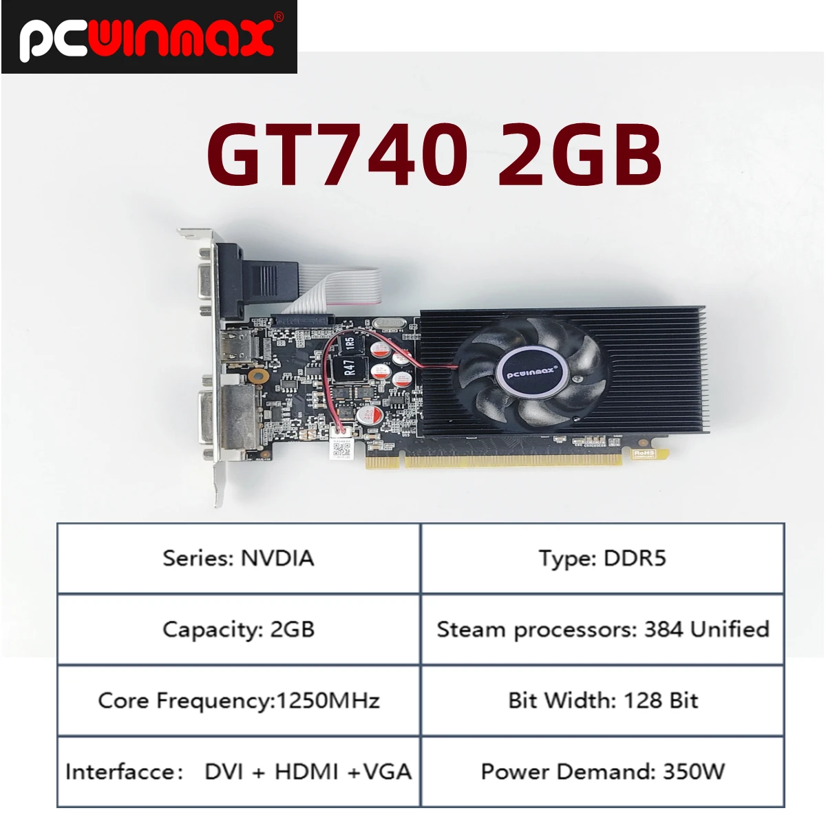 PCWINMAX Geforce GT 740 2GB DDR5 128Bit New Graphic Card Low Profile GPU Original GT740 for Desktop PC