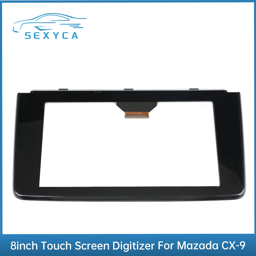 

8" LCD Touch Screen Glass For Mazda CX-9 2016-2019 Radio Touch Screen Display TK49-611J0 / TK49-611JA / TK49-611JB