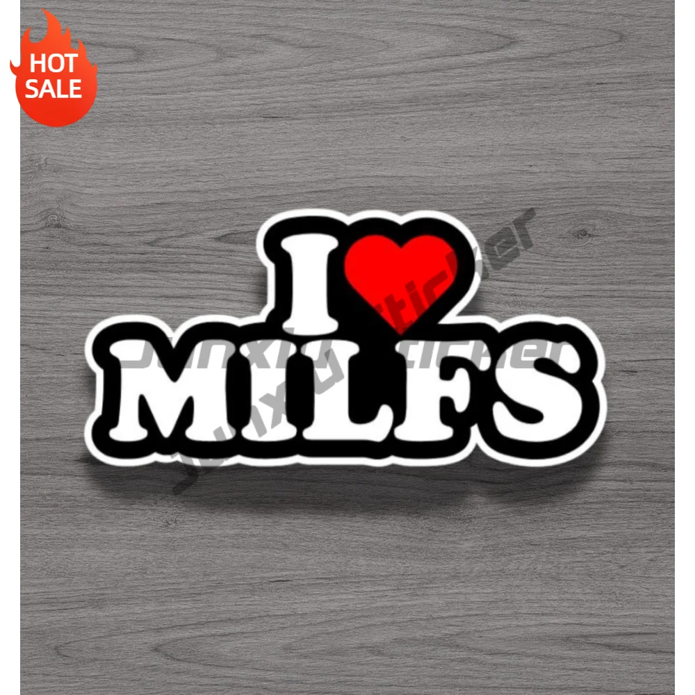 I Love Milfs Funny Quote Vinyl Sticker For Laptop And Water Bottle Self Adhesive Decal