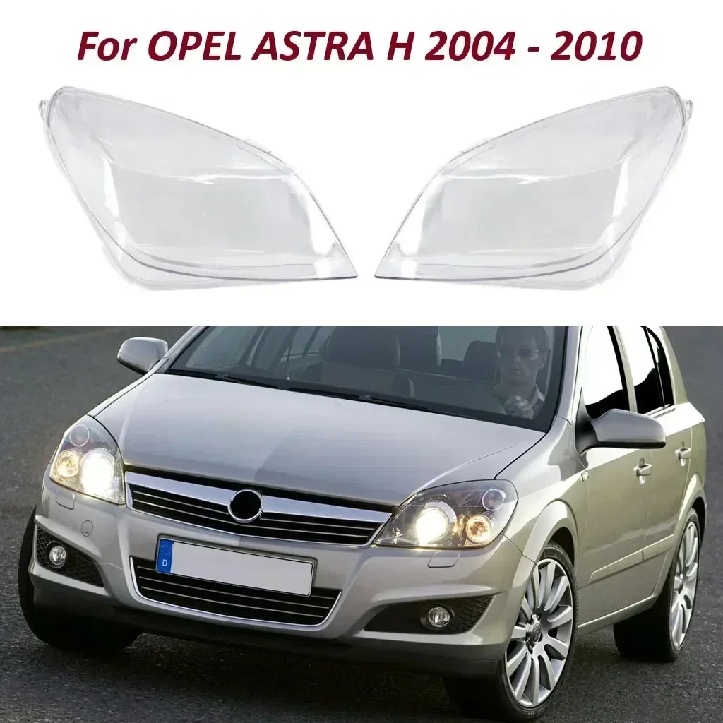 

Car Front Headlight Lens Cover For OPEL ASTRA H 2004 2005 2006 2007-2010 Clear Headlamp Cover Glass ShellTransparent Lampshade