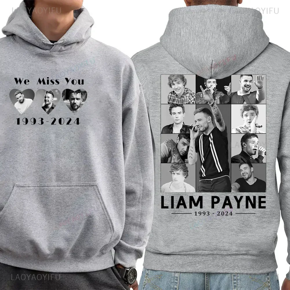 Liam Payne 1993-2024 Memorial Man Hoodies We Miss You Forever Hoody Boy Girls Drop-shoulder Sleeve Men Women Sweatshirt