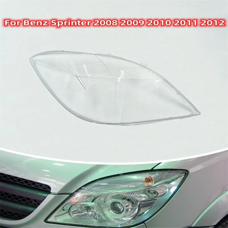 

For Benz Sprinter 2008 2009 2010 2011 2012 Car Headlight Lens Glass Shell Headlamp Lampshade Head Light Lamp Cover Lampcover