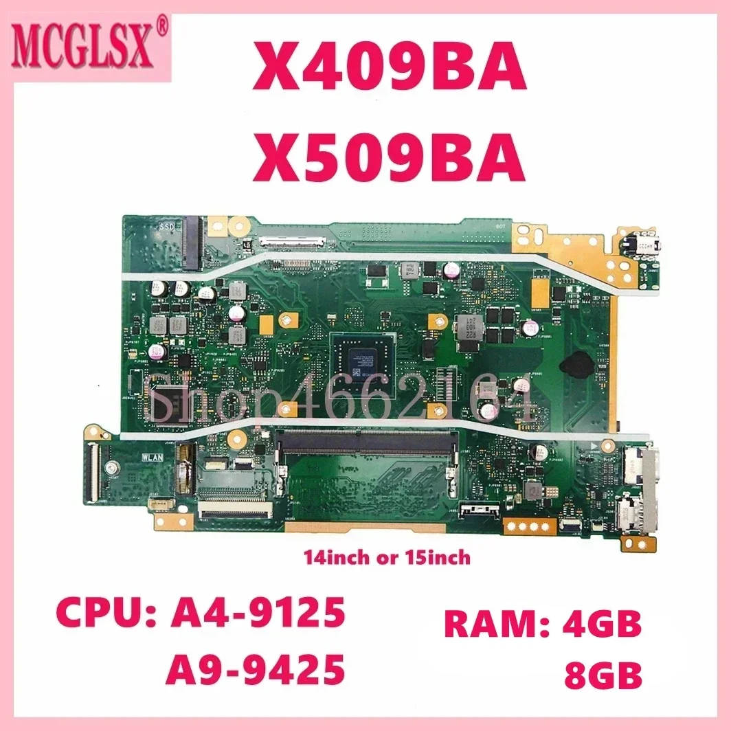 X409BA W/A4-9125 A6-9225 A9-9425 CPU 4GB/8GB-RAM Mainboard For ASUS VivoBook X409B M409BA X509B X509BA M509B Laptop Motherboard