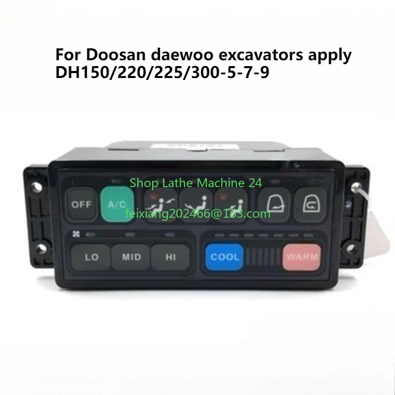 

1PC For Doosan Daewoo Excavators Apply DH150/220/225/300-5-7-9 Air Conditioning Panel Switch Controller