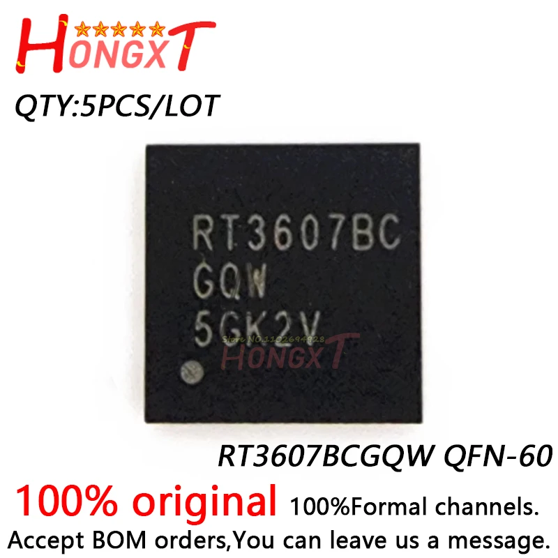 5PCS 100% NEW RT3607BCGQW QFN-60.