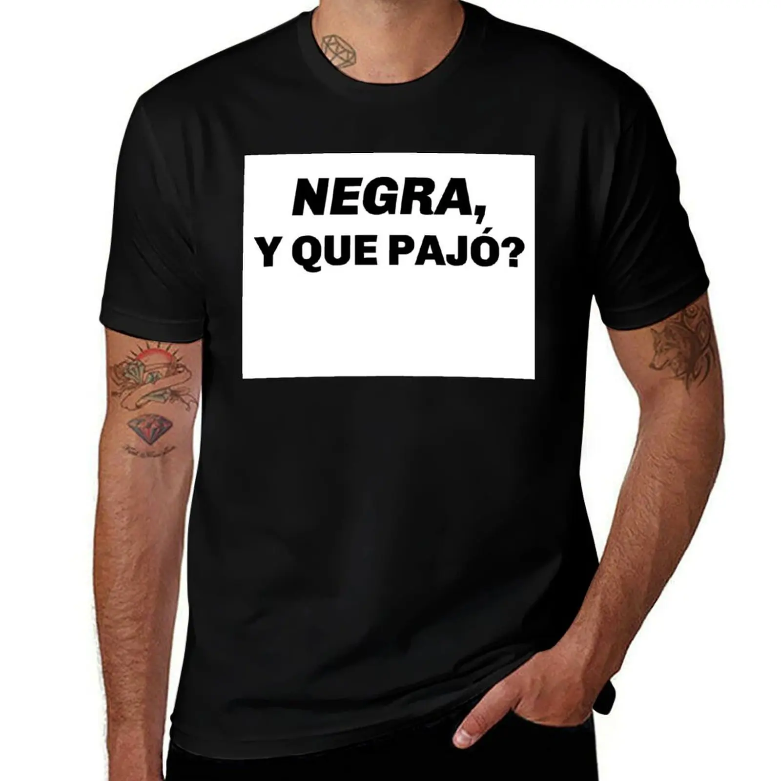 Negra, y que pajo? T-Shirt Simple Trendy Casual T-Shirt