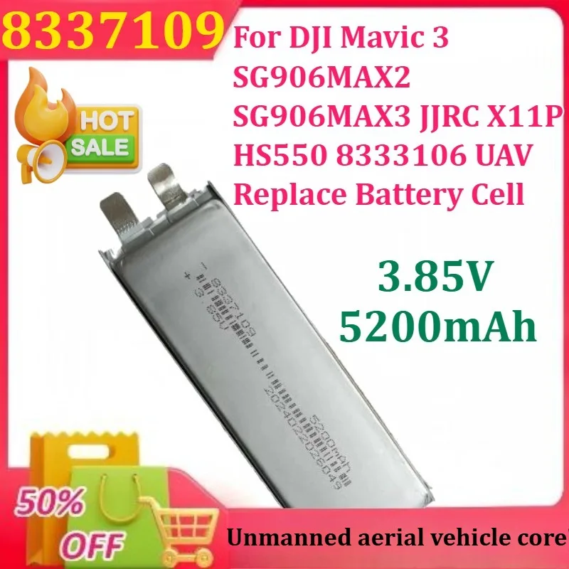 

New for DJI Mavic 3 8337109 5200mAh 3.85V SG906MAX2 SG906MAX3 JJRC X11P HS550 8333106 UAV Replace Battery Cell