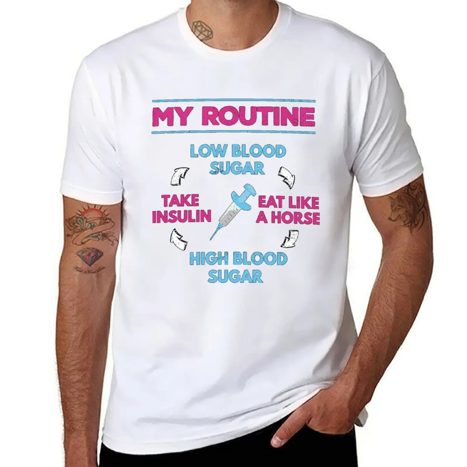 

Diabetes Routine Insulin Needle Low High Blood Sugar T-Shirt man t shirt luxury t shirts for man cotton T-Shirt