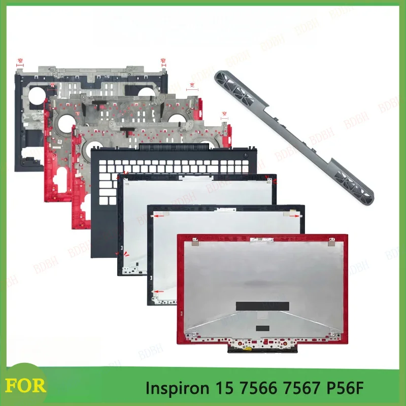

Запасные части для ноутбука Inspiron 15 7566 7567 P56F: задняя крышка экрана, передняя рамка, подставка для рук, верхняя и нижняя части корпуса.