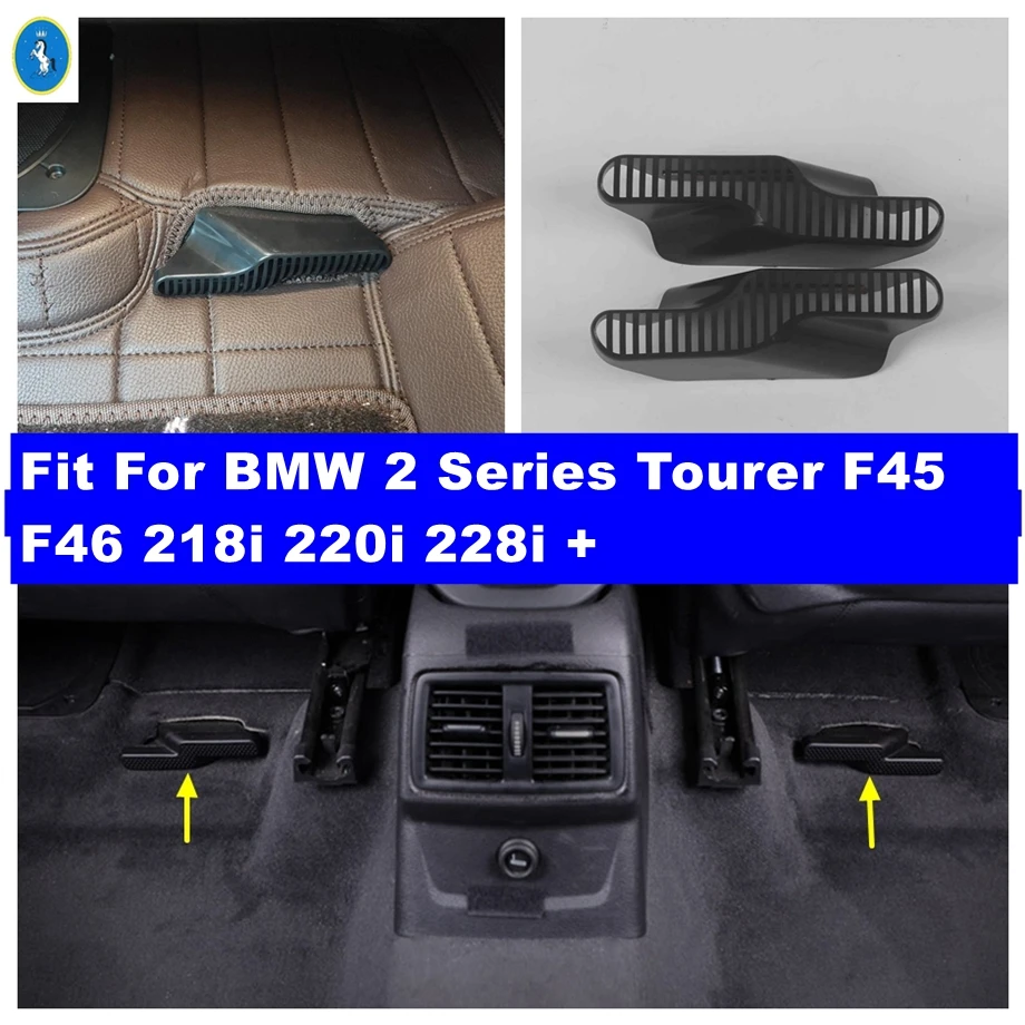 

Auto Seat Bottom AC Air Duct Vent Anti-blocking Protection Cover Kit For BMW 2 Series Tourer F45 F46 2015 - 2020 218i 220i 228i