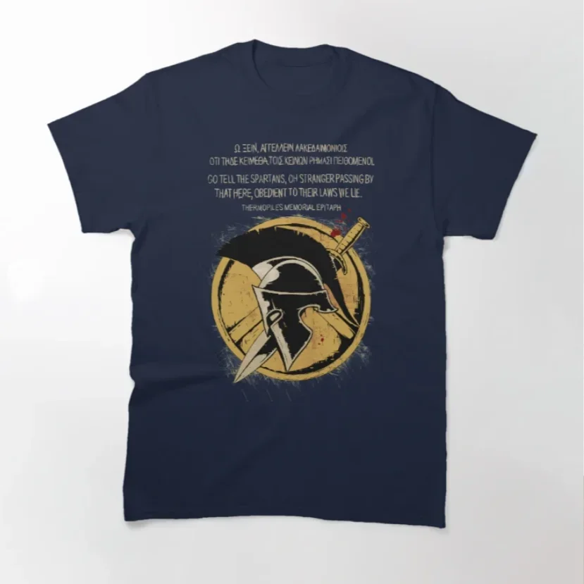 Battle of Thermopylae Memorial Spartan Warrior Epitaph T-Shirt 100% Cotton O-Neck Summer Short Sleeve Casual Mens T-shirt