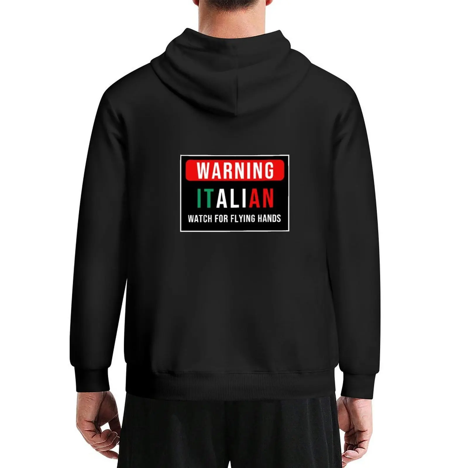 

Warning Italian Watch For Flying Hands - Funny Italian Hoodie autumn hooded shirt autumn new products hoodie streetwear
