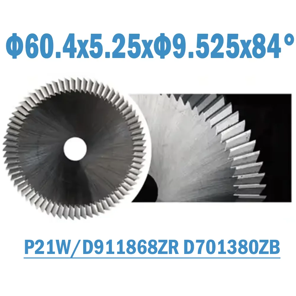 P21W/D911868ZR D701380ZB Key Milling Cutter Φ60.4x5.25xΦ9.525x84° Carbide Saw Blade Corner Knife Locksmith Tools For DELTA