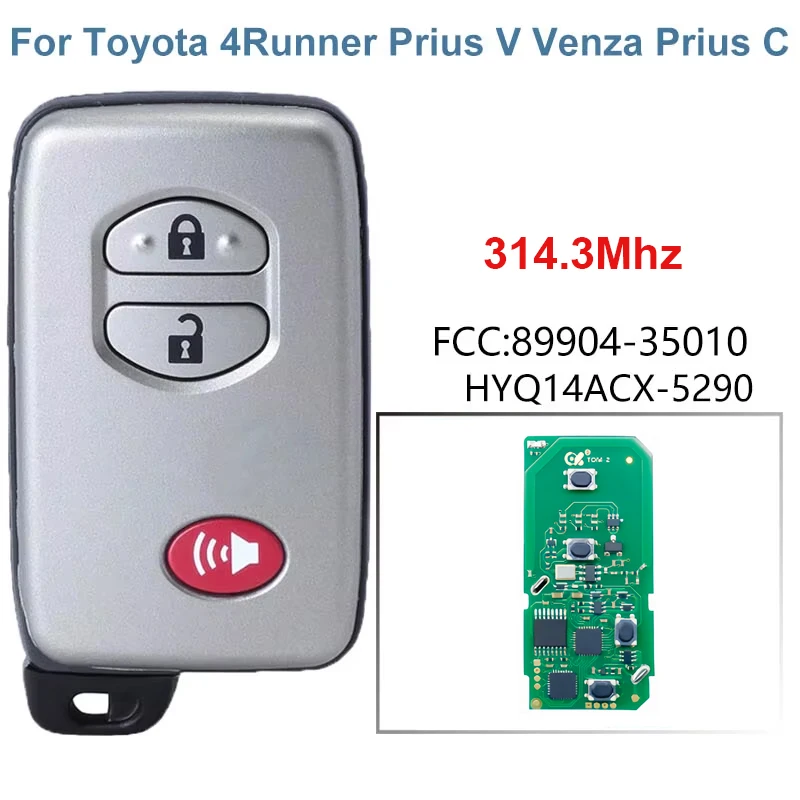 CN007239 3-Button Replacement Smart Key Fob For Toyota Prius V Venza Prius C 4Runner Car Remote FCC 89904-35010 HYQ14ACX-5290