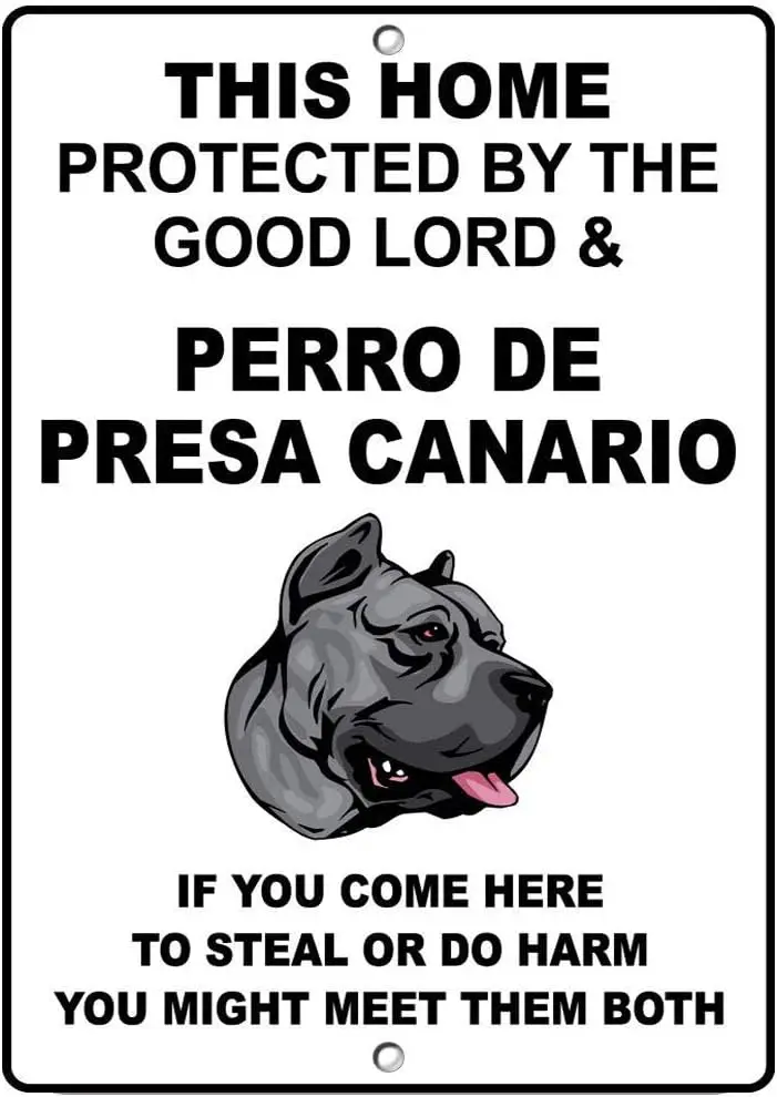 PERRO DE Presa Canario Dog House Good Lord and Novelty 30.48 X 20.32 cm metal Aluminium metal sign